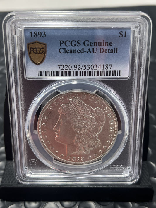 1893 Morgan Dollar PCGS Genuine Cleaned - AU Detail